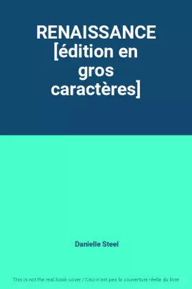 Couverture du produit · RENAISSANCE [édition en gros caractères]