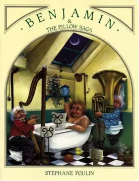 Couverture du produit · Benjamin and the Pillow Saga