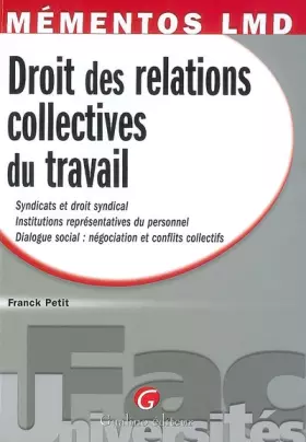 Couverture du produit · Droit des relations collectives du travail