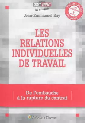 Couverture du produit · Les relations individuelles de travail : De l'embauche à la rupture du contrat.
