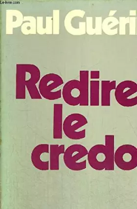 Couverture du produit · Redire le Credo
