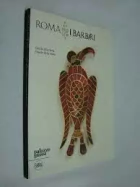 Couverture du produit · roma i barbari guida alla visita palazzo grassi