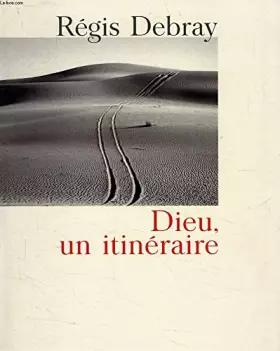 Couverture du produit · Dieu, un itinéraire