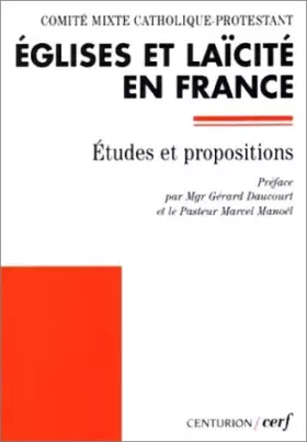 Couverture du produit · Eglises et laïcité en France : Etudes et propositions