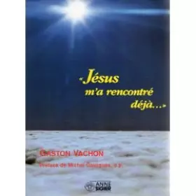 Couverture du produit · JESUS M'A RENCONTRE DEJA...