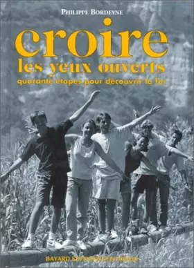 Couverture du produit · Croire les yeux ouverts