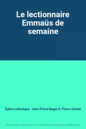 Couverture du produit · Le lectionnaire Emmaüs de semaine
