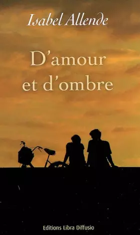 Couverture du produit · D'amour et d'ombre