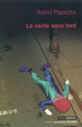 Couverture du produit · La vérité sans fard