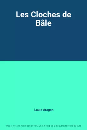 Couverture du produit · Les Cloches de Bâle