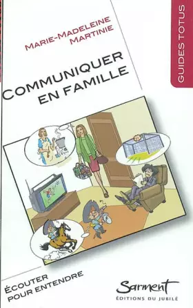 Couverture du produit · Communiquer en famille