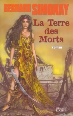Couverture du produit · Les enfants de l'Atlantide, Tome 4 : La Terre des Morts