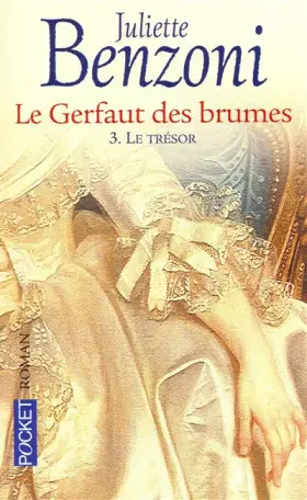 Couverture du produit · Le Gerfaut des brumes, tome 3 : Le Trésor