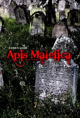 Couverture du produit · Apis Malefica