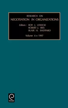 Couverture du produit · Research on Negotiation in Organizations (Research on Negotiation in Organizations, 6)