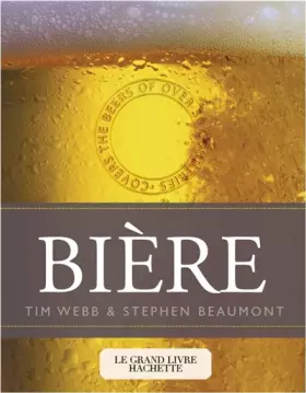 Couverture du produit · Le grand livre Hachette de la bière