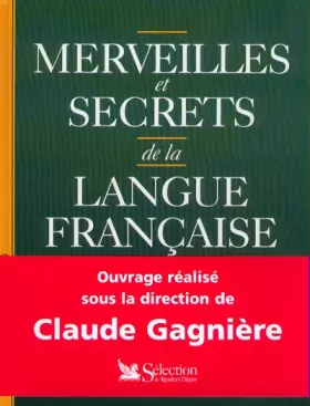 Couverture du produit · Merveilles et secrets de la langue française