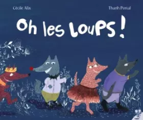 Couverture du produit · Oh les loups !