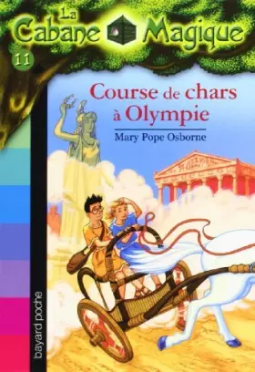 Couverture du produit · Course De Chars a Olympe by Mary Pope Osborne (2005-11-01)