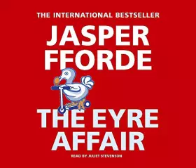 Couverture du produit · The Eyre Affair: Thursday Next Book 1