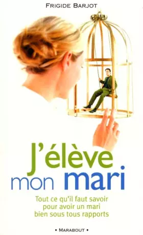 Couverture du produit · J'élève mon mari