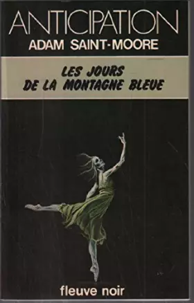 Couverture du produit · Les Jours de la Montagne Bleue - Chroniques de l'Ère du Verseau - 2