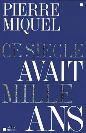 Couverture du produit · Ce siècle avait mille ans