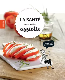 Couverture du produit · La santé dans votre assiette