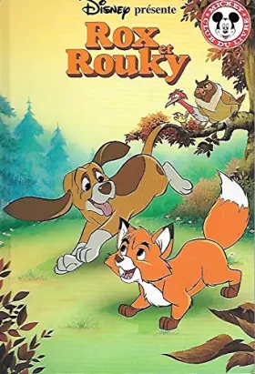 Couverture du produit · Rox et Rouky (Mickey - Club du Livre)