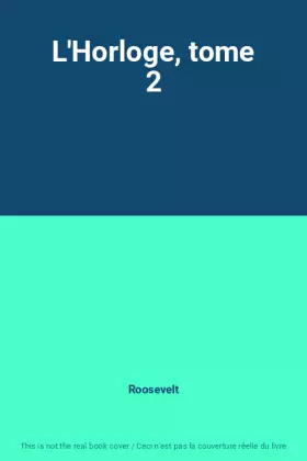 Couverture du produit · L'Horloge, tome 2