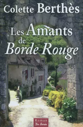 Couverture du produit · Amants de Borde Rouge (les)