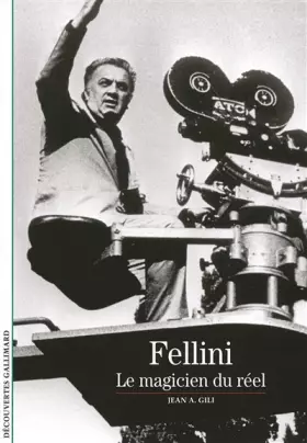 Couverture du produit · Fellini: Le magicien du réel