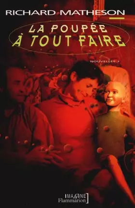 Couverture du produit · Nouvelles Volume 3 : La poupée à tout faire
