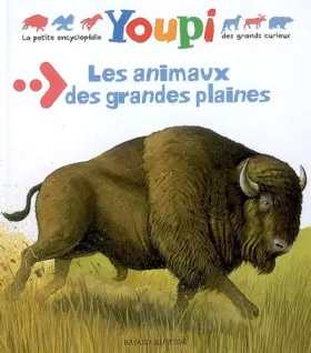 Couverture du produit · Les animaux des grandes plaines