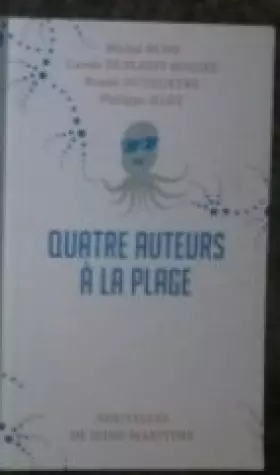Couverture du produit · Quatre auteurs à la plage