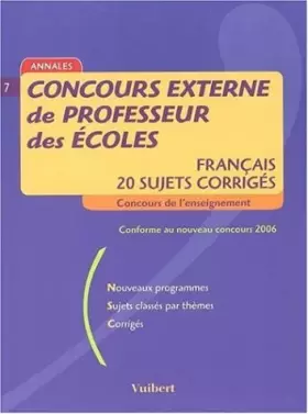 Couverture du produit · Concours externe de professeur des écoles: Français, 20 sujets corrigés