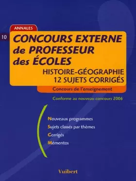 Couverture du produit · Concours externe de Professeur des Ecoles Histoire-Géographie: 12 sujets corrigés