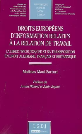 Couverture du produit · Droits européens d'information relatifs à la relation de travail: La directive 91/533/CEE et sa transposition en droit allemand