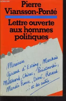 Couverture du produit · LETTRE OUVERTE AUX HOMMES POLITIQUES.