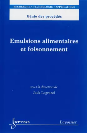 Couverture du produit · Émulsions alimentaires et foisonnement