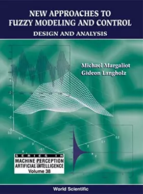 Couverture du produit · New Approaches to Fuzzy Modeling and Control: Design and Analysis