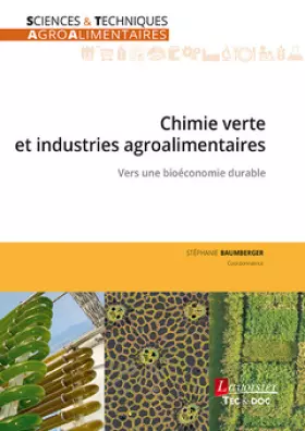 Couverture du produit · Chimie verte et industries agroalimentaires: Vers une bioéconomie durable