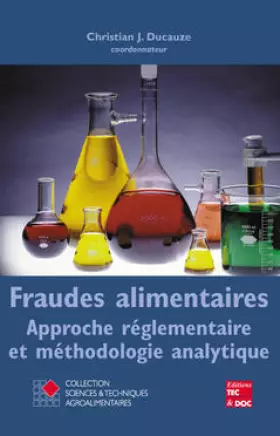Couverture du produit · Fraudes alimentaires : Approche réglementaire et méthodologique analytique