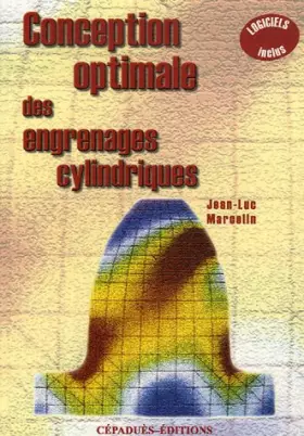Couverture du produit · Conception optimale des engrenages cylindriques