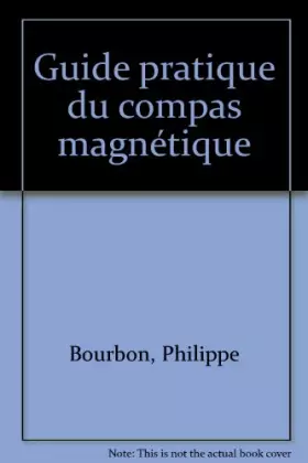Couverture du produit · Guide pratique du compas magnétique