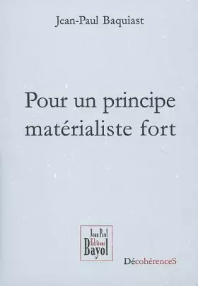 Couverture du produit · Pour un principe matérialiste fort