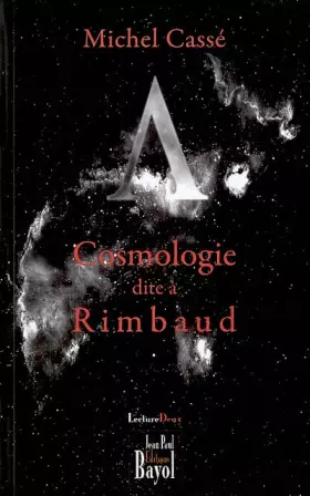 Couverture du produit · Cosmologie dite à Rimbaud