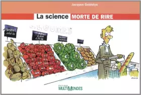 Couverture du produit · La science morte de rire