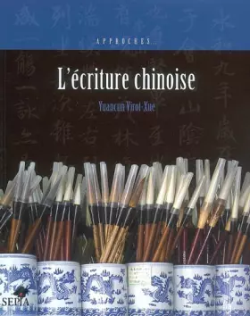 Couverture du produit · L'ÉCRITURE CHINOISE