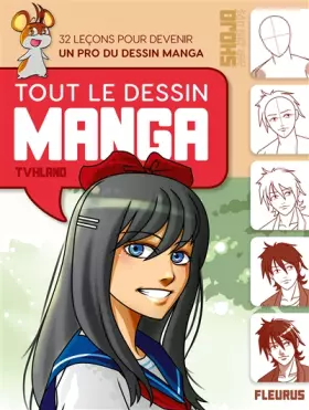 Couverture du produit · Tout le dessin manga - NE